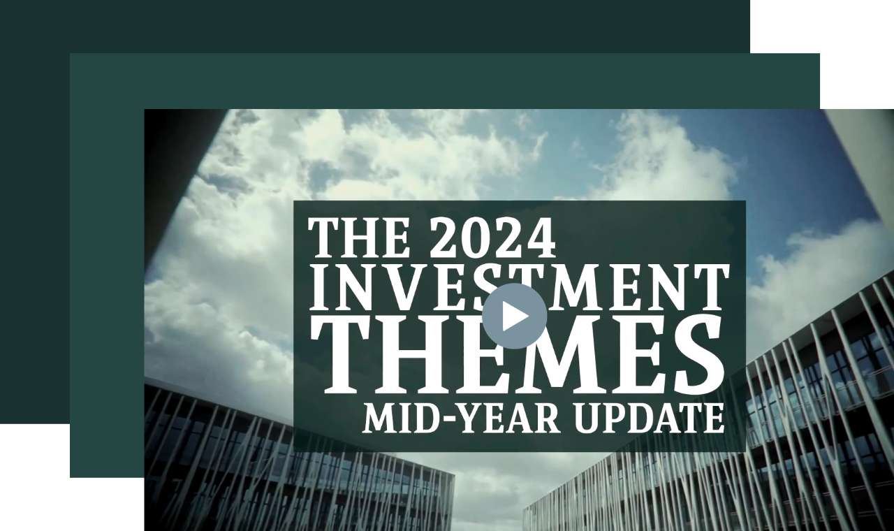 Our updated 2024 Investment themes